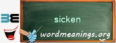 WordMeaning blackboard for sicken